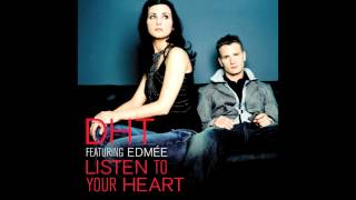 Video thumbnail of "Listen To Your Heart (Unplugged) - DHT"