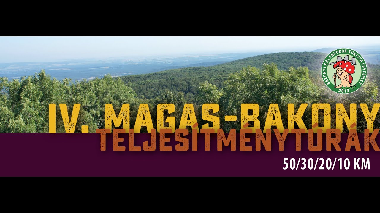 Magas-Bakony Teljesítménytúrák - 2016. augusztus 27.