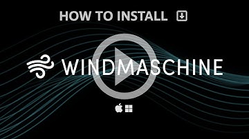 How to install Windmaschine