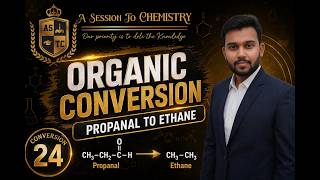 Propanal → Ethane in 1 Minute 😱 | Organic Conversion Trick You MUST Know