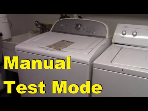 How to Use Manual Test Mode to Diagnose and Repair your Whirlpool Cabrio Washing Machine