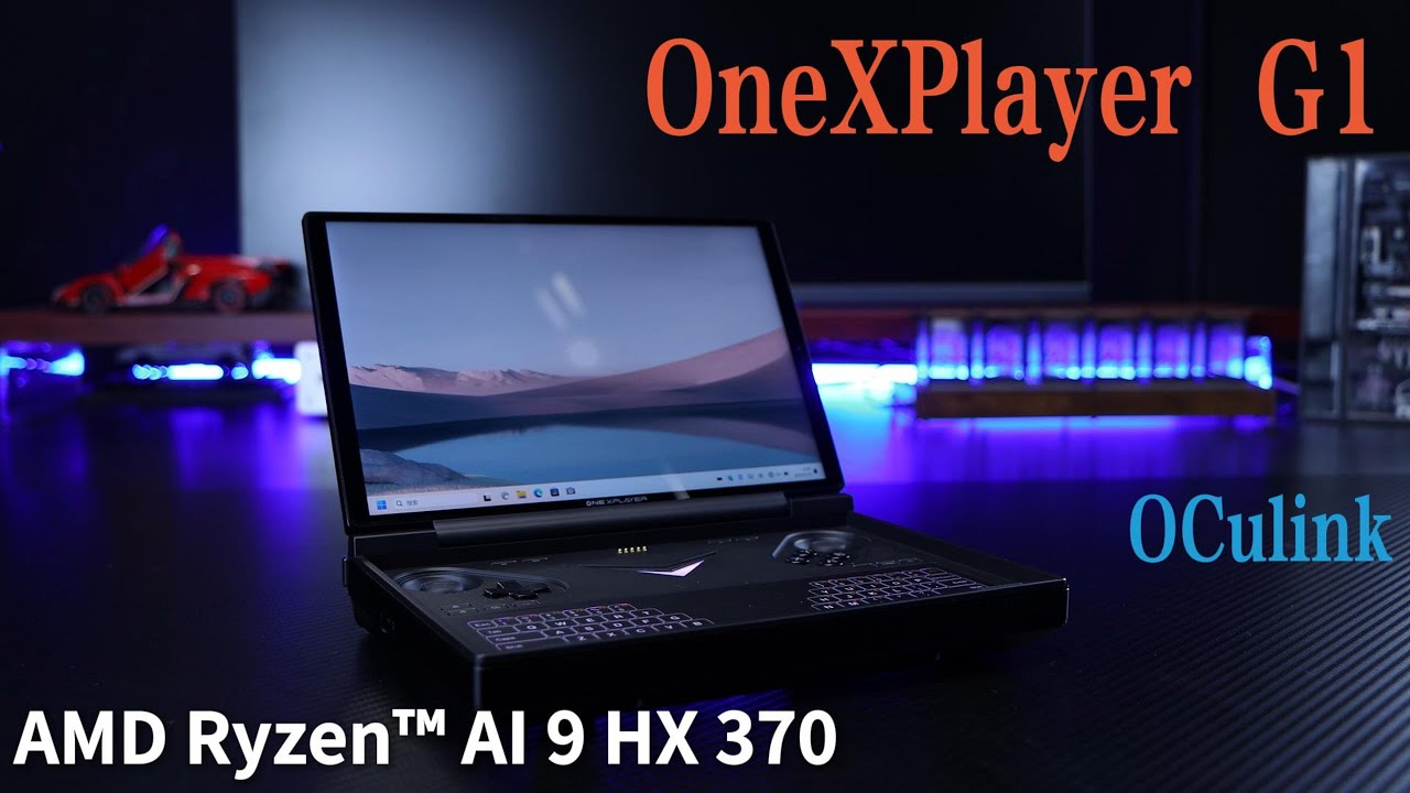 OneXPlayer G1 - Oculink - AMD Ryzen AI 9 HX 370 Don