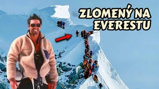 Nechali ho zemřít na Everestu. Co pak dokázal, je téměř neuvěřitelné