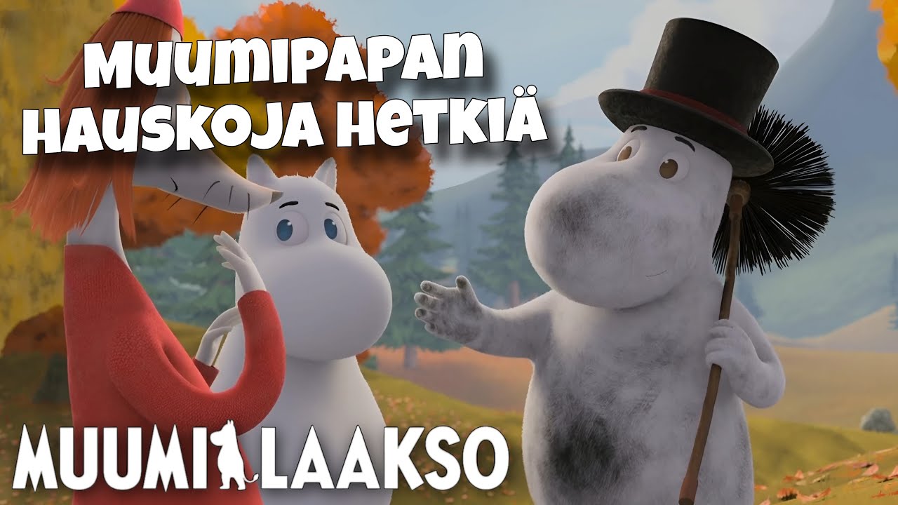 Muumipapan hauskoja hetkiä | Muumilaakso | SandePeikko
