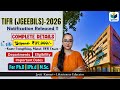 TIFR (JGEEBILS)-2026 Notification Released || Complete Information || TIFR-GS 2026 Exam