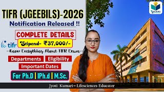 TIFR (JGEEBILS)-2026 Notification Released || Complete Information || TIFR-GS 2026 Exam