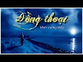 Đồng Thoại - Minh Vương M4U [Lyric Video]