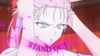 Stand Out.💜
