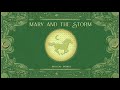 Argyle goolsby mary and the storm