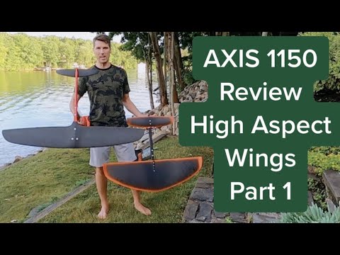 Hydrofoil Review: Axis 1150 High Aspect & Slingshot Infinity 99 Low Aspect: Part 1: Glide & Stall