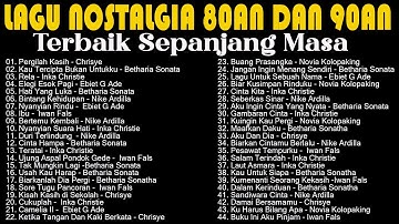 Lagu Nostalgia 80an dan 90an Terbaik Sepanjang Masa