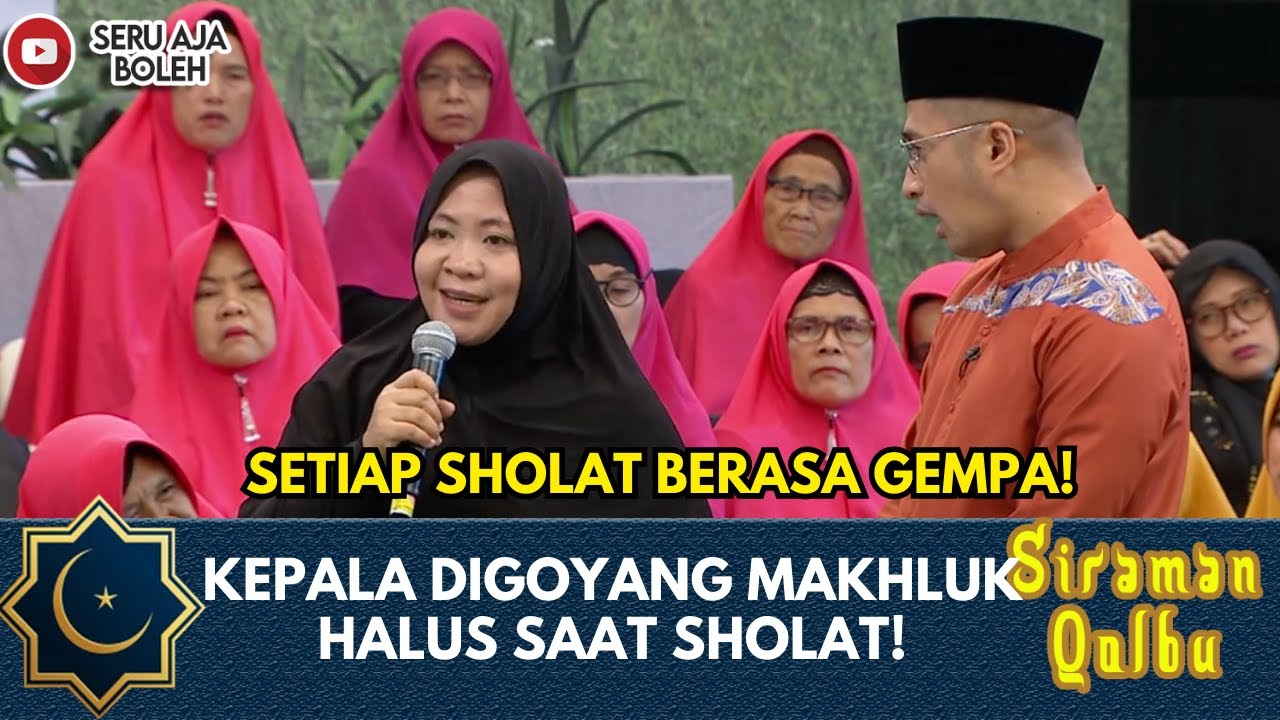 LAGI SOLAT KEPALA DIGOYANG-GOYANG MAKHLUK HALUS, IRVAN HAKIM BENERAN TAKUT! | SIRAMAN QOLBU EXTENDED
