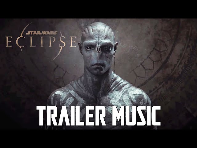 Star Wars Eclipse Trailer Music | EPIC VERSION (feat. Duel of The Fates x Sardaukar Chant) class=