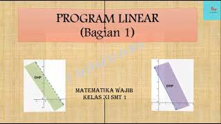 Program Linear Bagian 1 Matematika Wajib Kelas XI Semester 1