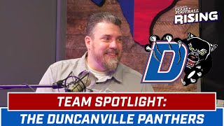 TEAM SPOTLIGHT: The Duncanville Panthers | RISING