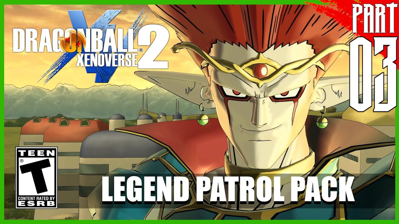 Dragon Ball Xenoverse 2 Legend Patrol Pack Gameplay Walkthrough