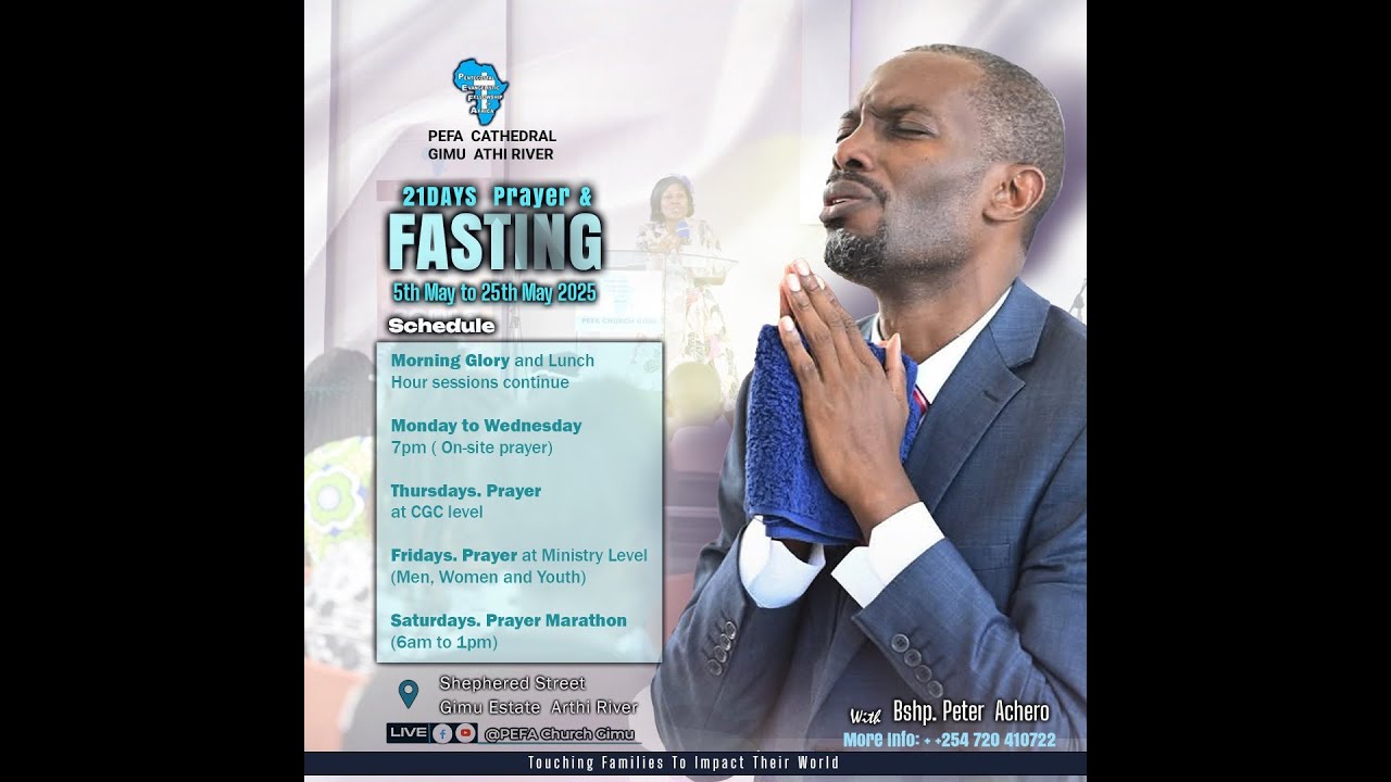 21 Days of Prayer and Fasting Morning Glory Service  || Minister: Bishop Peter Achero || 13/05/202