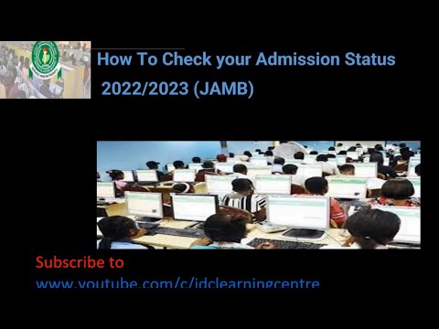 How to know if you have been given admission 2022/2023 (JAMB)