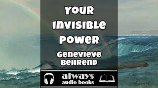 Your Invisible Power (1921) by Genevieve Behrend #audiobook #selfhelpbooks #lawofattraction