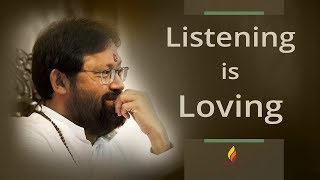 Listening is Loving