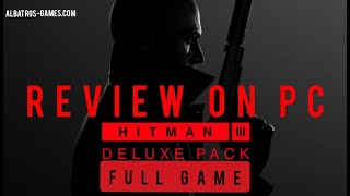 Hitman 3 Full Game On Pc Link To The Game In The Video Description
