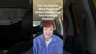 Can You Become More Prepared as a Beginner Paralegal?