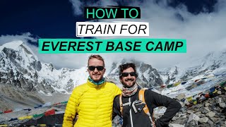How to Train for Everest Base Camp