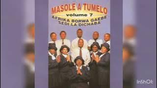 Masole A Tumelo - Holokile