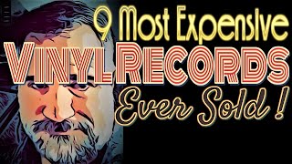 9 Most Expensive Vinyl Records Ever Sold  Vinyl Community !