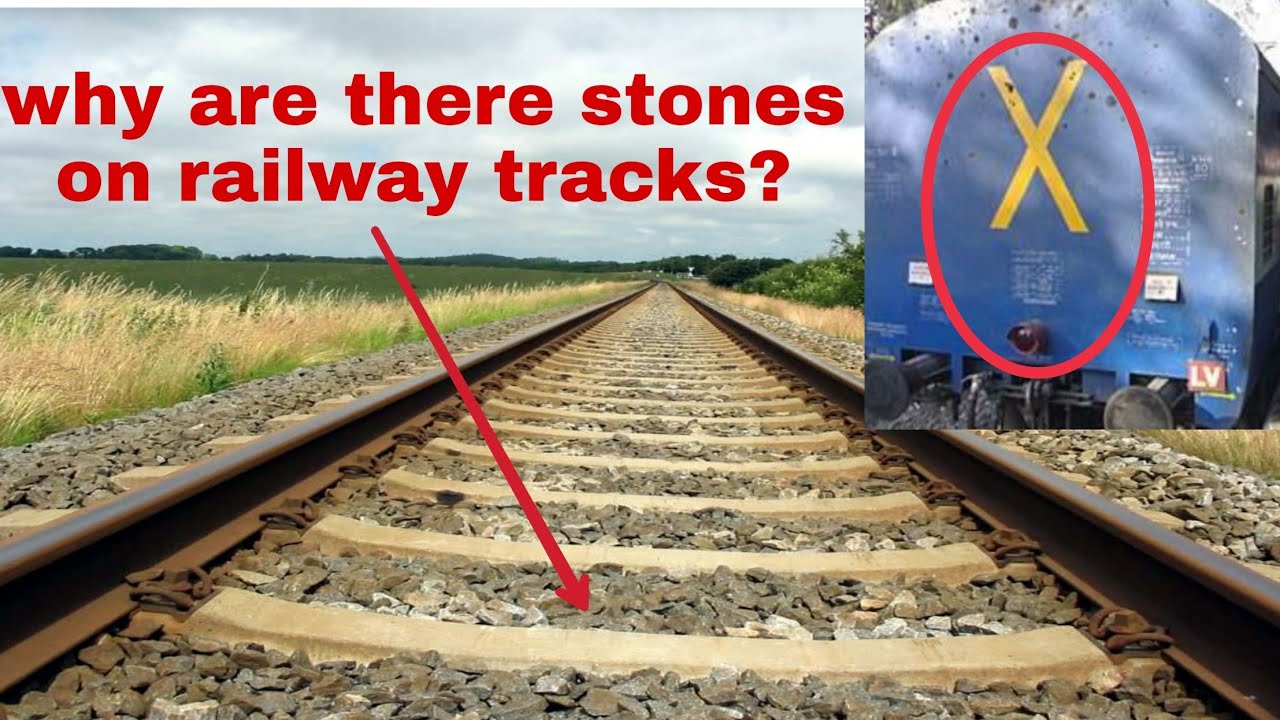 WHY ARE THERE STONES ON RAILWAY TRACKS MEANING OF CROSS MARK BEHIND