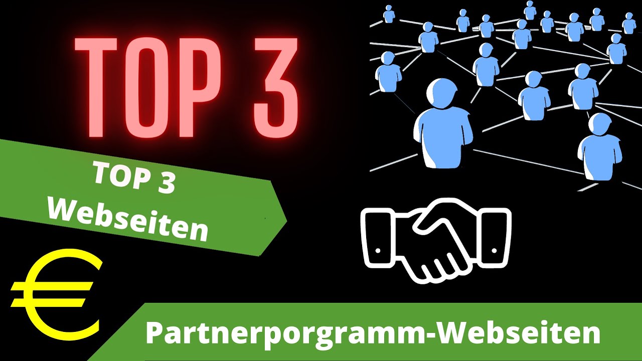 TOP 3 Partnerprogramme für Affiliate zum Online Geld verdienen