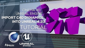 Bring C4D Dynamics Simulations into Unreal Engine 4