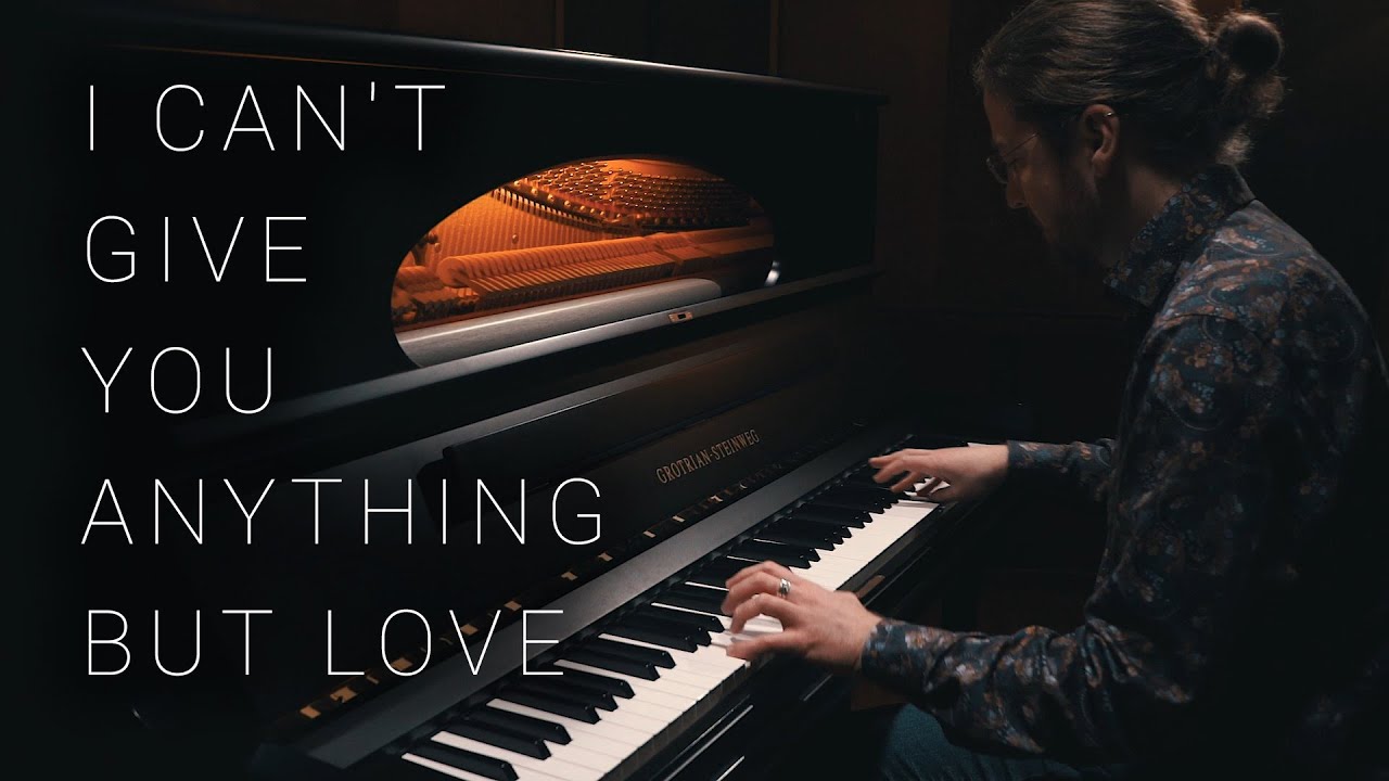 I Can't Give You Anything But Love | Solo Piano