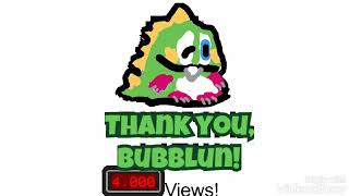 4,000 Views! (Bubble Dragon appreciation)