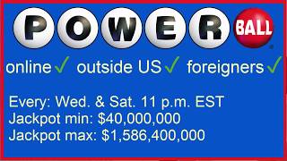 How Play the US American PowerBall Lottery Online Outside US from Overseas