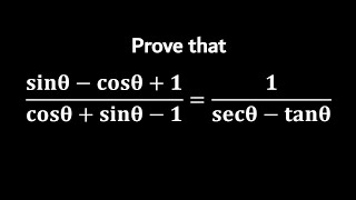 Prove that: (sinθ-cosθ 1)/(cosθ sinθ-1)=1/(secθ-tanθ)