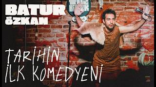 Tarihin İlk Komedyeni - Batur Özkan I Tuzbiber Stand - Up