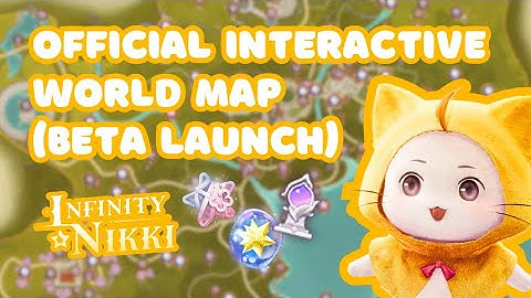 INFINITY NIKKI UPDATE | Finally An Interactive World Map!?