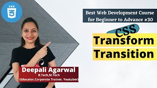 Transition & Transform Property in CSS | Add 2-D ,3-D effects using CSS | Web Development Course #30