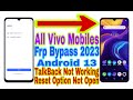All vivo android 13 frp bypass  talkbackreset not working  new trick 2023 reset frp 100 working