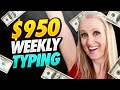 Transcription Jobs That Pay $950 Weekly - Earn From Home