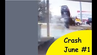 Road Rage | Crash Cam Compilation | June #1
