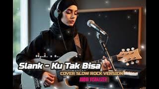 Slank - Ku Tak Bisa | Cover Slow Rock Romantic Version (Nuansa Sejuk)