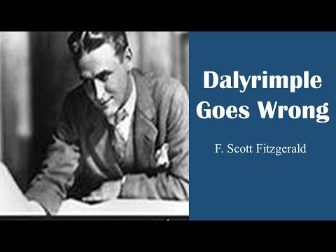 Learn English Through Story - Dalyrimple Goes Wrong By F. Scott Fitzgerald