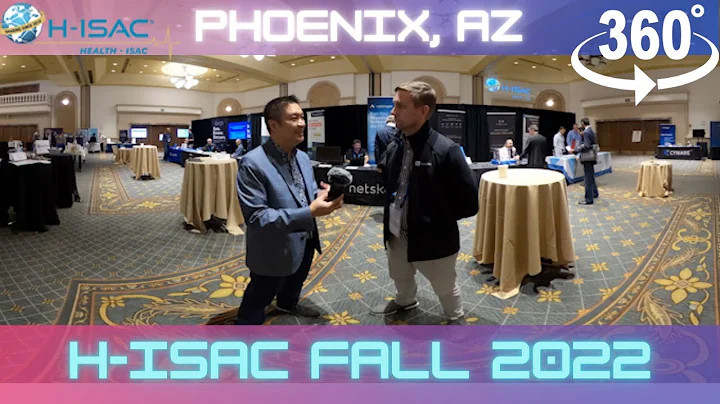 360 VR Vlog:  2022 H-ISAC Healthcare Cybersecurity!