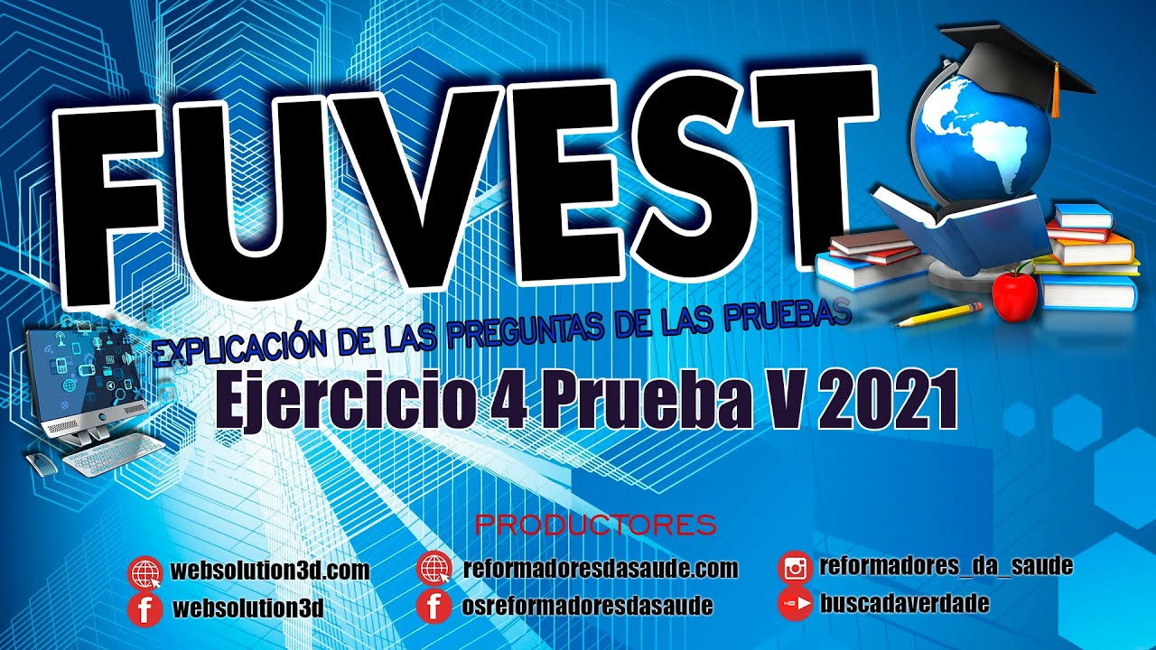Vídeo: Fuvest 2021-Q5-E
