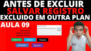 Antes De Excluir Salvar Registro Excluido em Outra Plan do mesmo arquivo, Salvar Excluidos com VBA