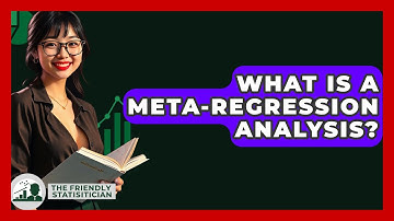 What Is A Meta-Regression Analysis? - The Friendly Statistician