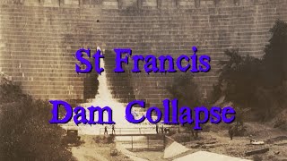 St Francis Dam Collapse