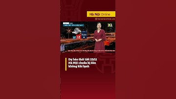Dự báo thời tiết ngày mai 24/11, Hà Nội chuẩn bị đón đợt không khí lạnh